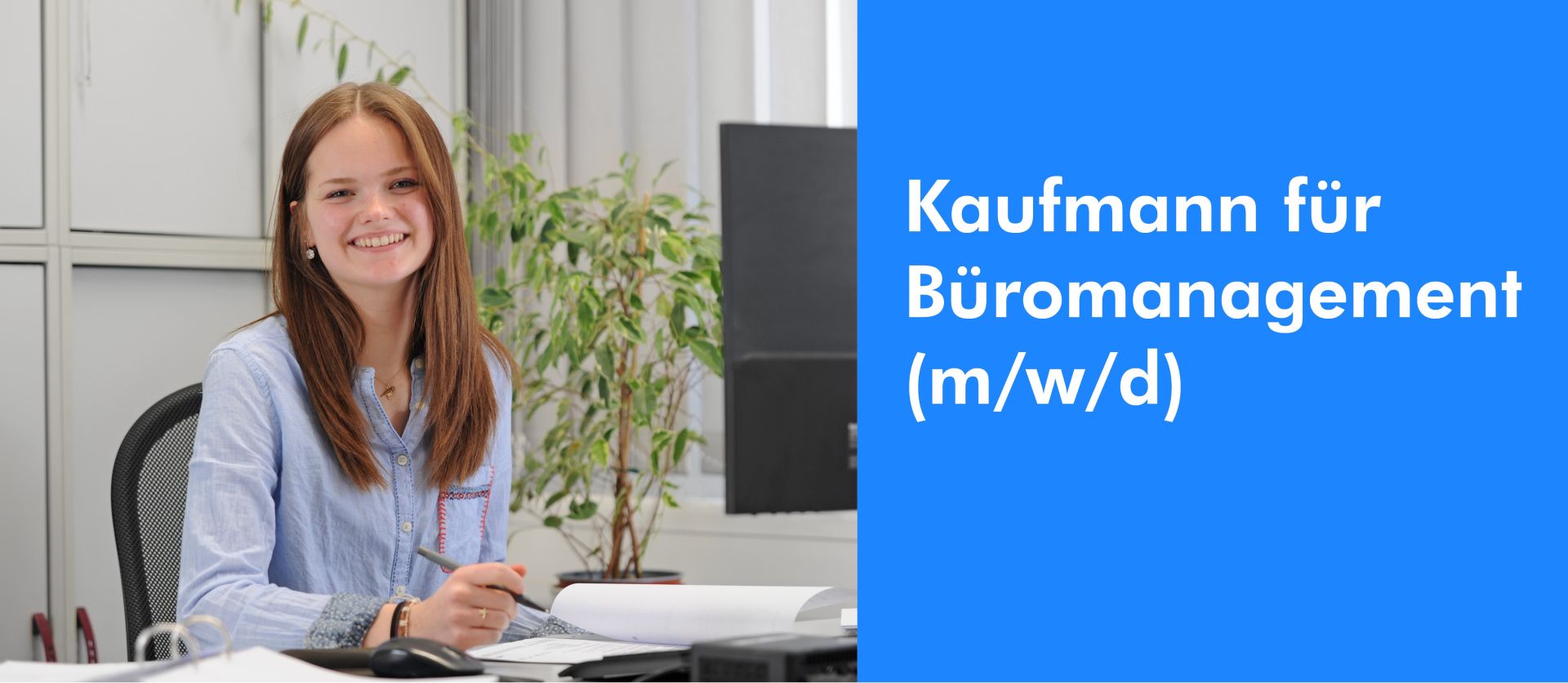 Kaufmann für Büromanagement (m/w/d)